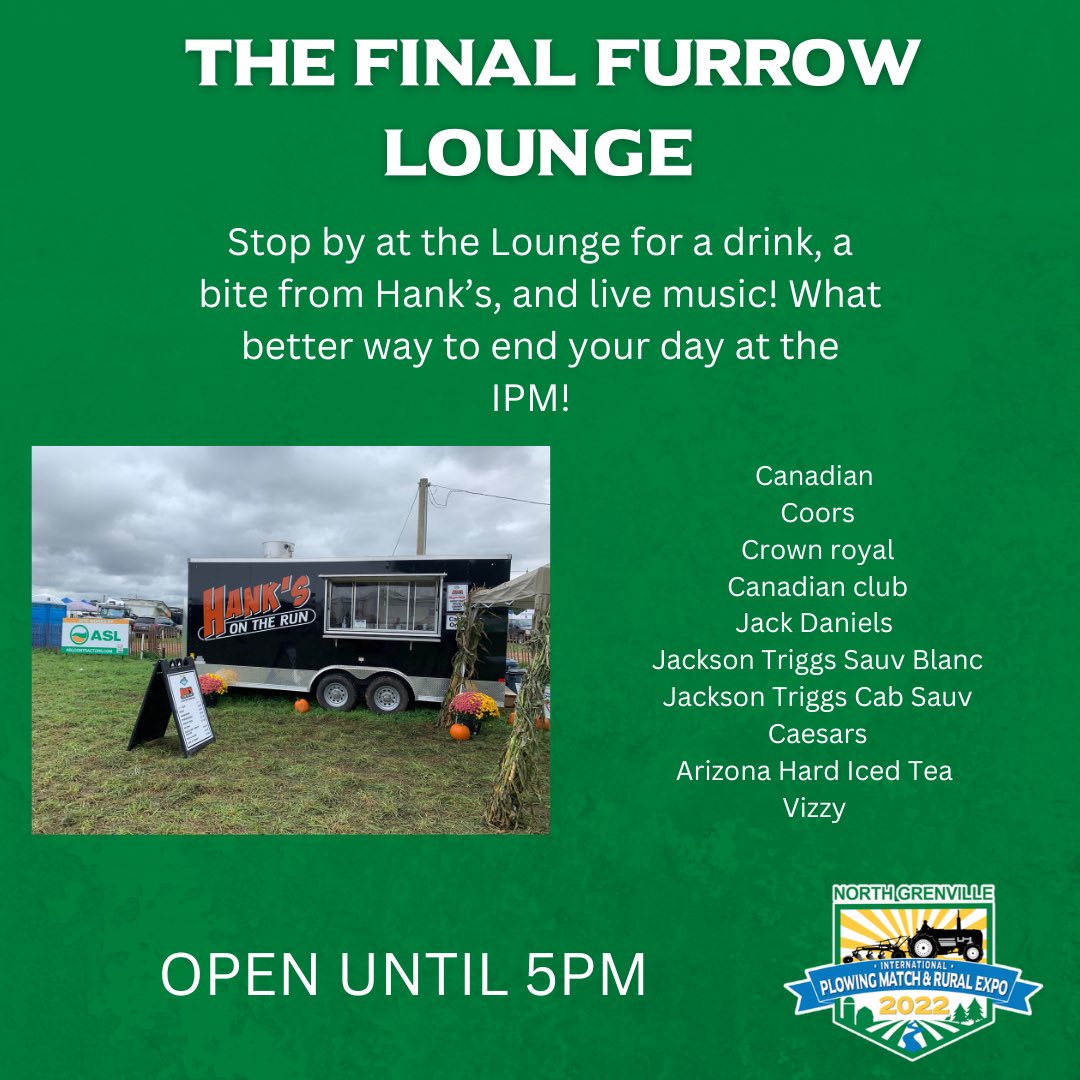 Stop by the Final Furrow Lounge for a drink, a bite from Hank’s and live music! Open until 5pm everyday! 🍻 #IPM2022