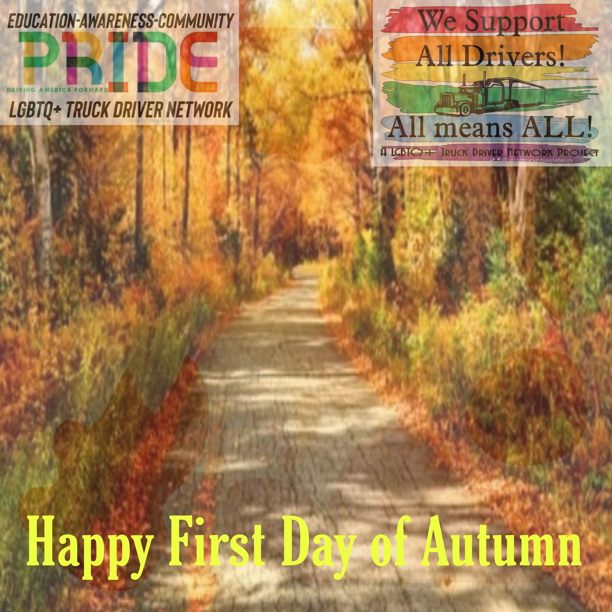 lgbtqtdn's tweet photo. Hope these fall days find you well with happiness and warmth. From all of us at #lgbtqtruckdrivernetwork https://t.co/qT0zdbsf8u