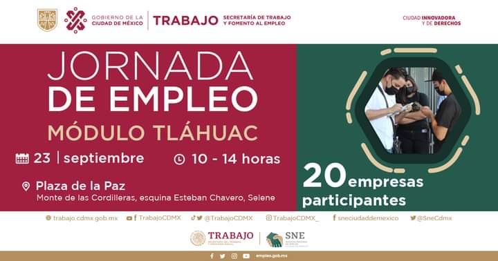 TrabajoCDMX's tweet photo. Te invitamos a la #JornadaDeEmpleo en Módulo de la alcaldía #Tláhuac, participarán 20 empresas.
Acude con copia de tu CURP y CV impreso.
📌 Plaza de la Paz, col. Selene
 📆 23 de septiembre
 ⏰ 10:00 a 14:00 h

@Claudiashein @Luis_diazdeleon @GobCDMX @empleogob_mx @SneCdmx https://t.co/mw3tTMFXvS