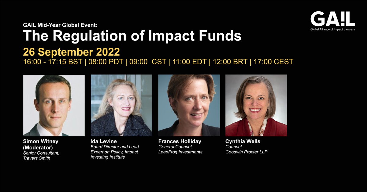 💥 MEET THE SPEAKERS - join GAIL UK in person/online! 📅 26th September, 16:00 - 17:15 BST. REGISTER 👉 bit.ly/3cuiYOJ @SimonWitney moderates, with expert panellists from @ImpactInvInst @LeapFrogInvest @goodwinlaw @traverssmith #GAILEvents