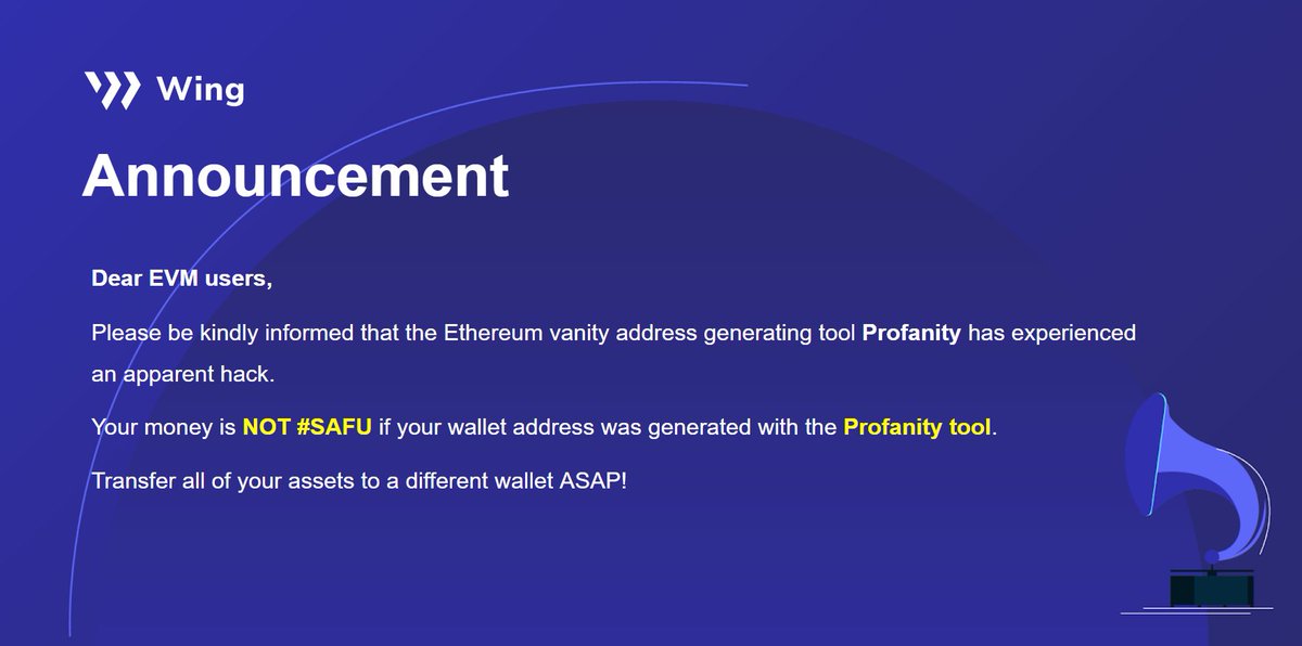 Wing_Finance's tweet photo. 🚨Announcement🚨

The #Ethereum vanity address generating tool Profanity has experienced an apparent hack. 💥

To keep your assets secure, you are strongly recommended to transfer all of your assets to a wallet that wasn't generated using the tool ASAP. 💰

Stay #SAFU. https://t.co/Rvnitdc01x