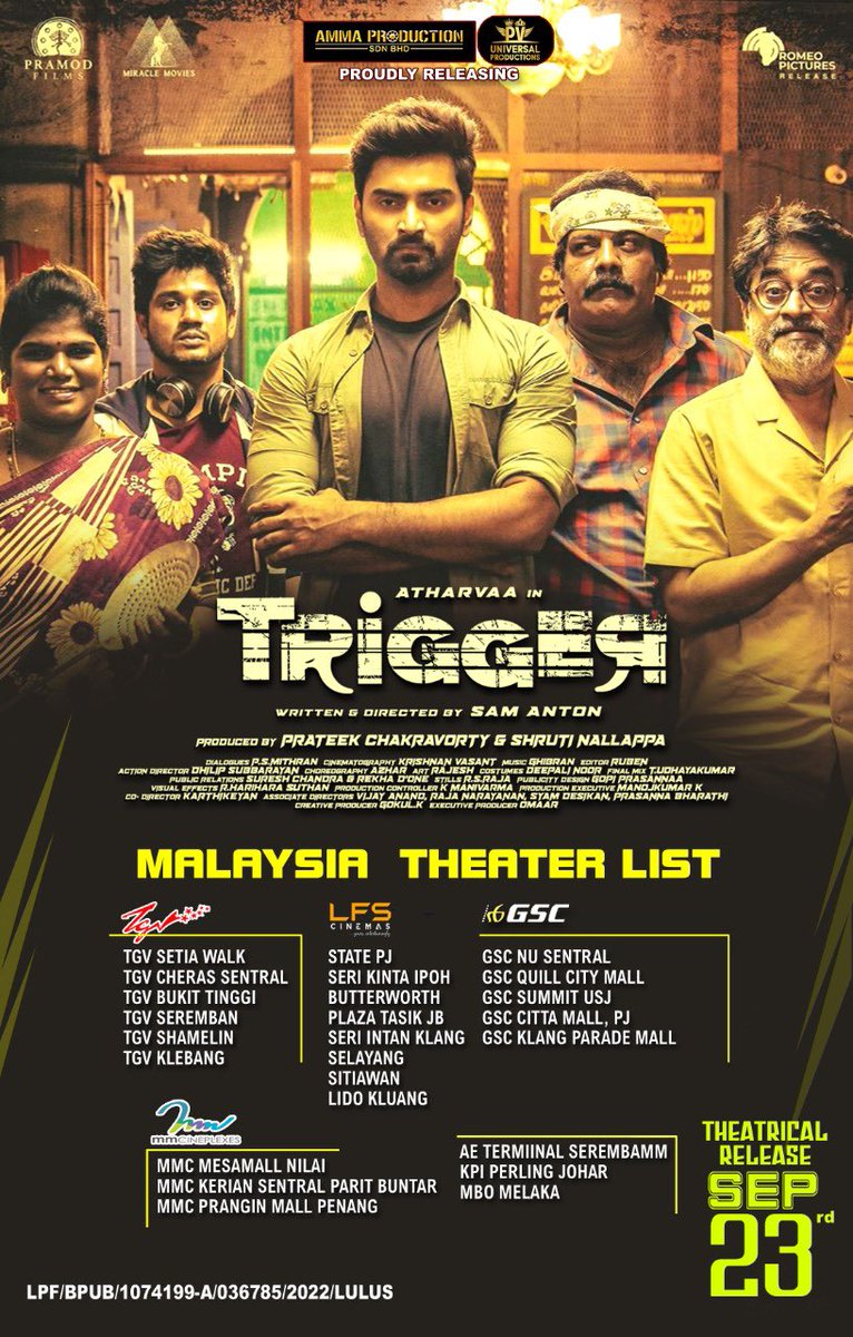 RamudooReetha's tweet photo. Malaysia theather list for #TRIGGER is finally out. Don’t miss this crime thriller in cinemas from 23rd September 2022. https://t.co/hl57ngmNXj