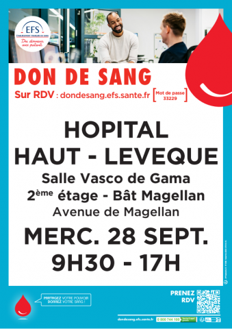 CHUBordeaux's tweet photo. [#donsang] Collecte de l' @EFS_dondesang au @CHUBordeaux le mercredi 28 septembre 2022 de 9h30 à 17h
➡️réservée aux personnels/étudiants du @CHUBordeaux  
RDV à l'hôpital Haut-Lévêque.
Inscription sur RDV sur le lien suivant https://t.co/SxOhkv4SSG MDP : 33229 https://t.co/A1P7dQf0ug