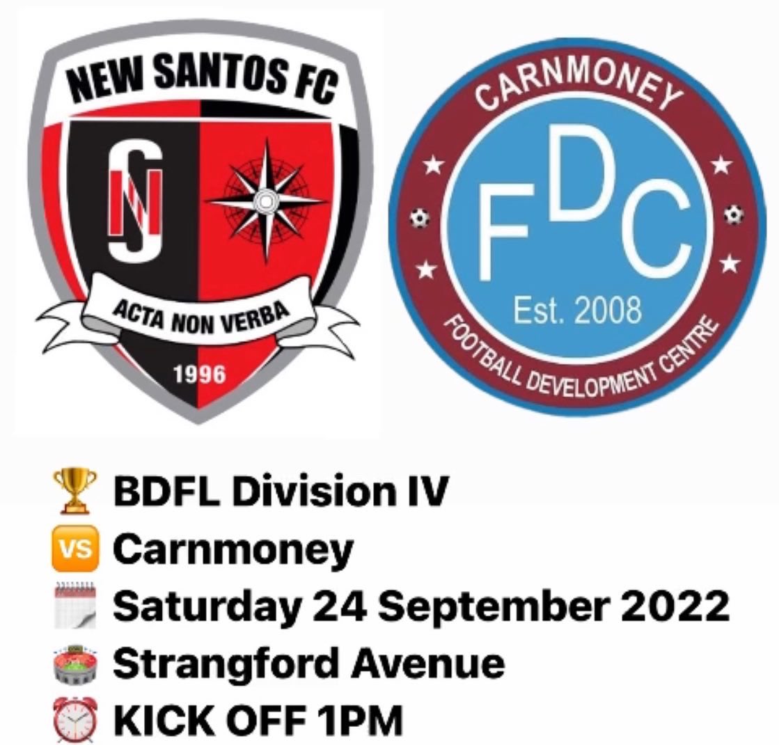 NewSantosFC's tweet photo. Fixtures 24.09.2022;

1st’s 🆚 @Donegal_Celtic 
2nd’s 🆚 Carnmoney

Both matches sponsored by @bigmartymurf following his contract extension with the club. #1MoreYear

#ForzaSantos 🔴⚫️ https://t.co/DkzhxApBtb