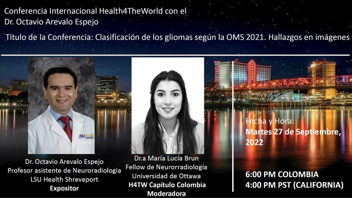 MaríaLucía Brun-Vergara (@marialuciabrunv) on Twitter photo No se pueden perder nuestro Webinar en Español de <a href="/CharityH4TW/">Health4TheWorld</a> con el Dr. Octavio Arévalo <a href="/LSUHS_H4TW/">LSU Health Shreveport H4TW Chapter</a>, sobre CLASIFICACIÓN GLIOMAS OMS 2021, este Martes 27 de Septiembre 4 PM PST (6 PM Hora Colombia) Link registro us02web.zoom.us/webinar/regist… No se pueden perder nuestro Webinar en Español de <a href="/CharityH4TW/">Health4TheWorld</a> con el Dr. Octavio Arévalo <a href="/LSUHS_H4TW/">LSU Health Shreveport H4TW Chapter</a>, sobre CLASIFICACIÓN GLIOMAS OMS 2021, este Martes 27 de Septiembre 4 PM PST (6 PM Hora Colombia) Link registro us02web.zoom.us/webinar/regist…