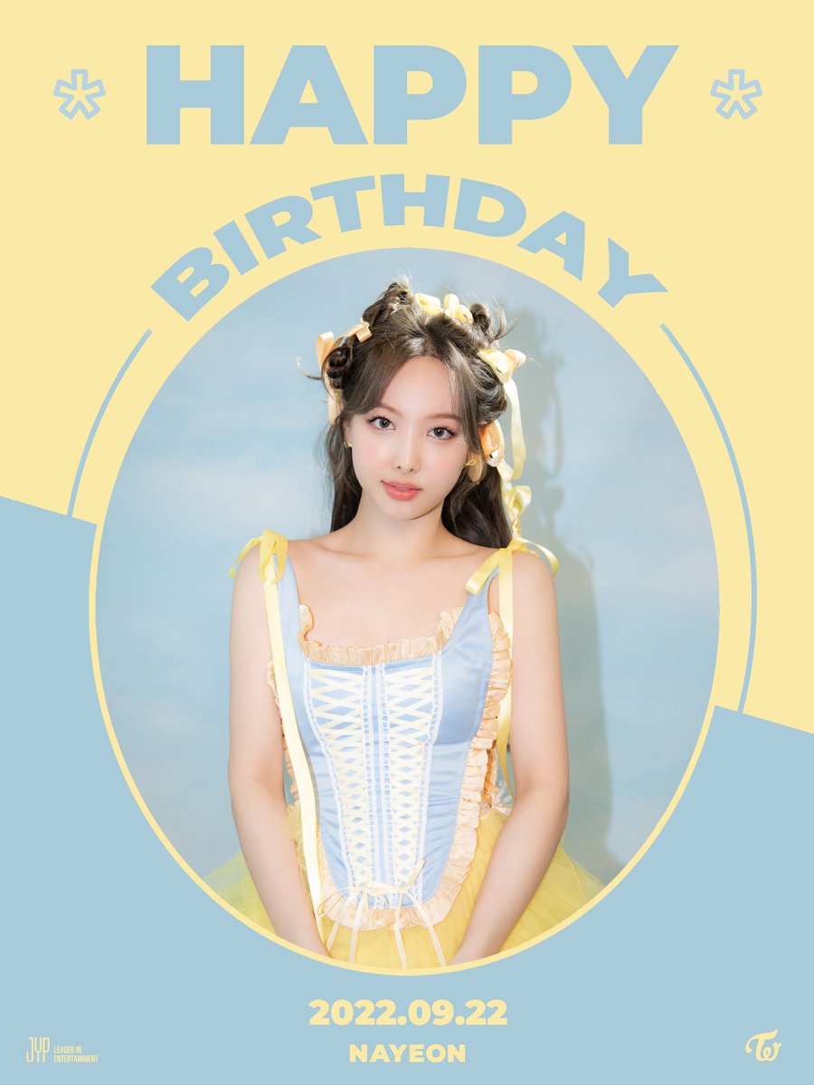 majestwice's tweet photo. Happy birthday to our ace, fake maknae and precious pop star, Nayeon! You’ve brought so much joy and brightened everyone’s days with your charming bunny smile. We hope you’re always surrounded by positive people and loving you wholeheartedly. So proud of you, @lMNAAYEON. 💙 https://t.co/aV4qK80eew