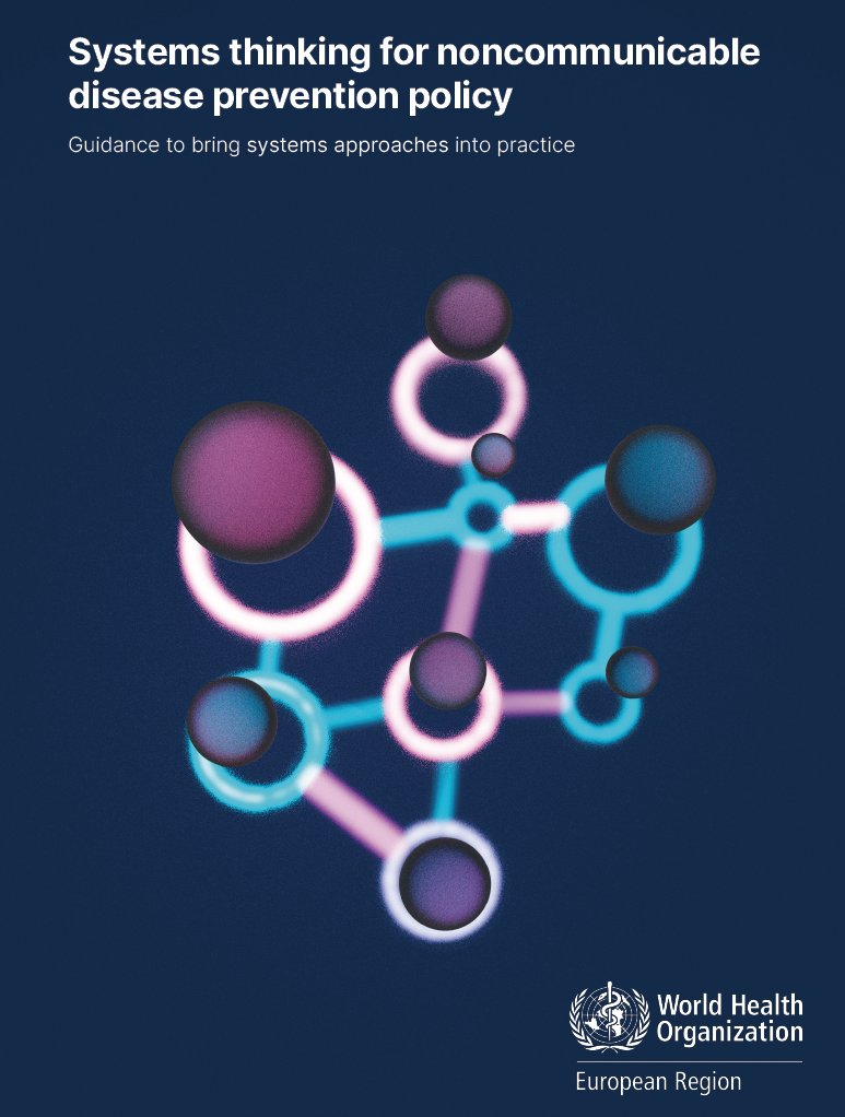 1/7 Are you interested in what #systemsthinking approaches are being used in #NCD Prevention Policy?Based on a review and expert insights, we developed guidance with @WHO_Europe #NCDs to try to help move these approaches into practice: who.int/europe/publica…. Here's the summary: