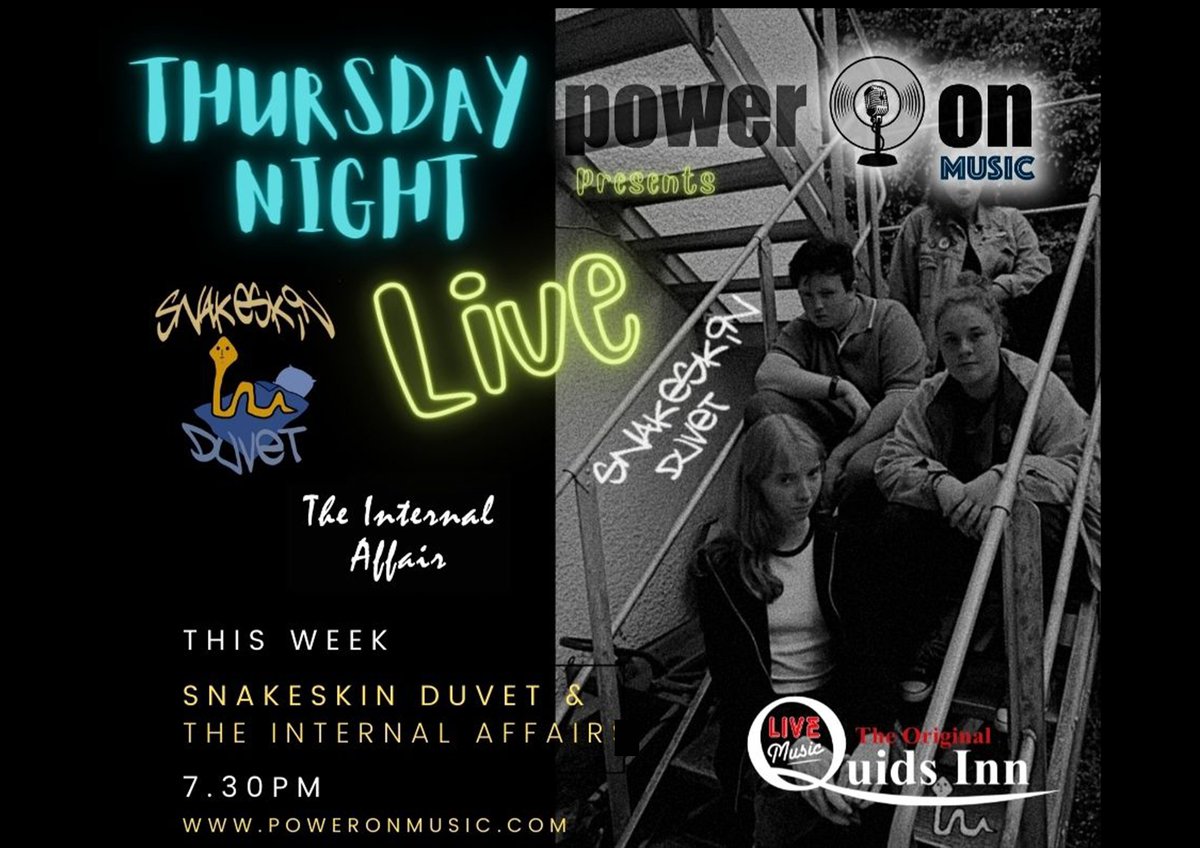 QuidsInn's tweet photo. #LIVEMUSIC tonight @QuidsInn
@PowerOnMusic1 hand you over to the Young Guns of the Manx music scene Snakeskin Duvet and The Internal Affair joining us for the first time.
Come down and support two great young bands.
#KEEPMUSICLIVE #SupportYoungMusicians #BETTER4LESS https://t.co/3FxIlpfz6G