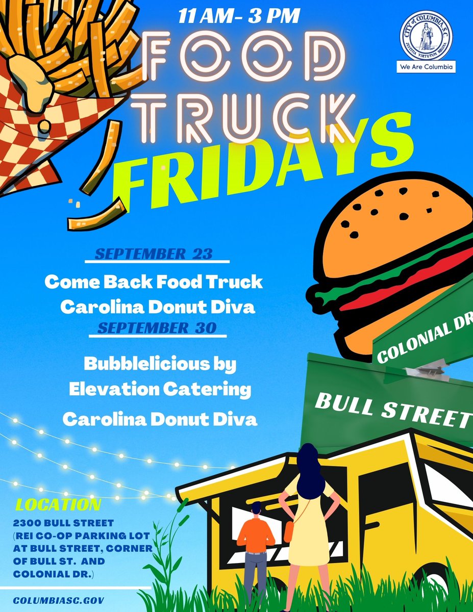 We look forward to seeing you all tomorrow for lunch from 11a.m. - 3p.m. Meet us There ❗️❗️ 📍 2300 Bull Street #WeAreColumbia #FoodTruckFriday