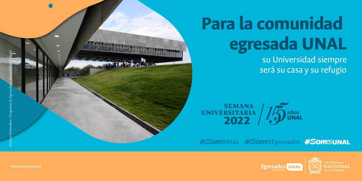 EgresadosUN_Nal's tweet image. #155AñosUNAL 📢 ¡Hoy toda la Comunidad Egresada UNAL agradece a su alma máter: haberle permitido habitar sus espacios, gestar grandes amistades dentro de ella y ser su segunda casa para siempre! 🙌 ❤️

#SomosEgresados #SomosEgresadas #SomosUNAL