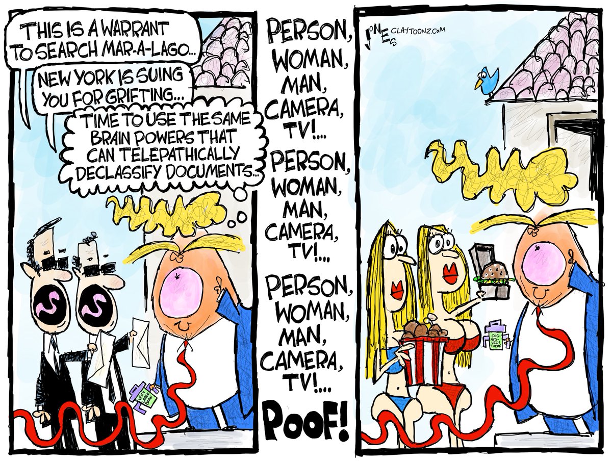 claytoonz's tweet photo. Watch out! Trump's telepathic, y'all! #TelepathicTrump #Trump #MAGA #Declassified #Espionage #PersonWomanManCameraTV #TrumpBrain #StableGenius #DOJ #NewYork #Grifter #TrumpCorruption https://t.co/ACvYYticqC