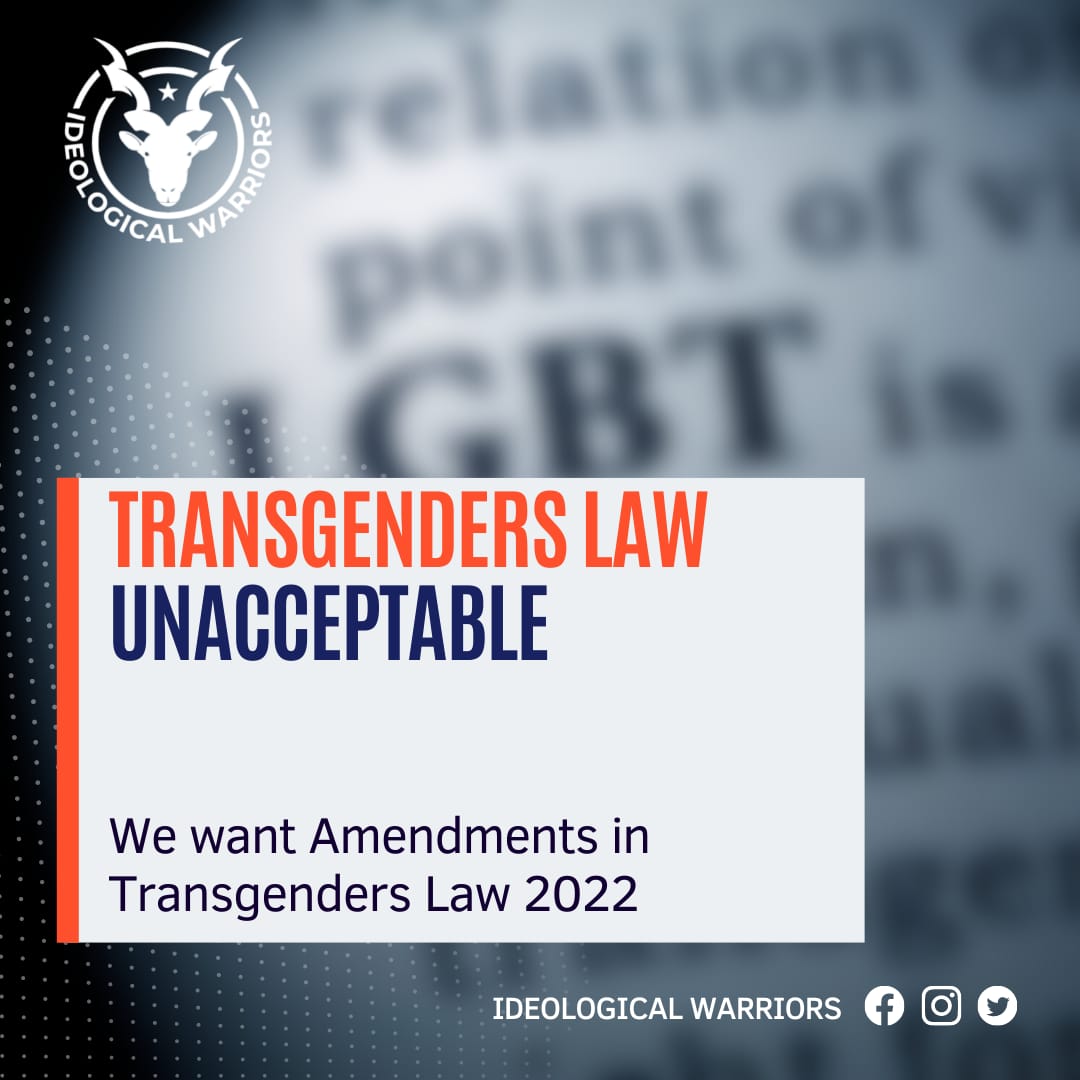 IW__Org's tweet photo. ⚔️ Boycott Transgender Law :- 

💥We demand the government to amend the Transgender Act as it will not be acceptable under any circumstances as its Completely Against the Islamic Laws

#WarriorsOfPeace
#IdeologicalWarriors
#TransgendersAct2022 https://t.co/APhxC4i06c