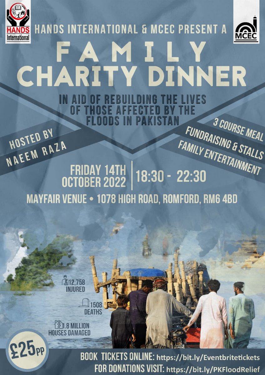 Hands International &amp; MCEC Palmers Green Mosque present:
In aid of rebuilding the lives of those affected by the floods in Pakistan 🇵🇰 
Book now to avoid disappointment: 
bit.ly/Eventbritetick…
Not able to attend? 
Please donate here:
bit.ly/PKFloodRelief