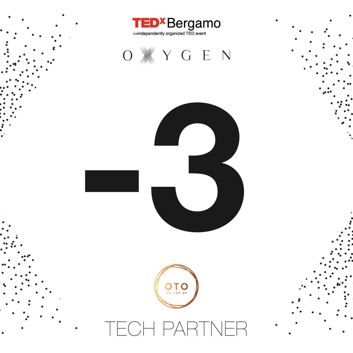 -3 giorni al <a href="/TEDxBergamo/">TEDxBergamo</a> ❌ Siamo carichissimi!

Anche quest’anno saremo ospiti di una location spettacolare: il @Teatrodonizetti di Bergamo.

Il tema di questa edizione è OXIGEN e in #OTOAgency non vediamo l’ora di respirare il clima di innovazione e novità degli eventi #TED!
