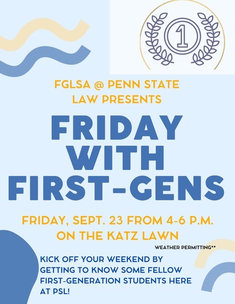 PennStateLaw's tweet photo. Happening tomorrow on the Katz Lawn! Get to know some fellow first-generation students at #PennStateLaw. #WeAre #FGLSA #firstgenerationlawstudents #law https://t.co/5rRIifi4po