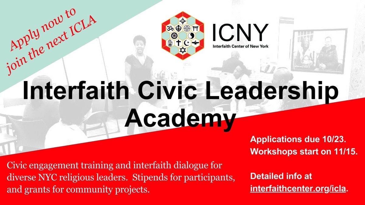 ICNY is thrilled to be working with <a href="/RSClarkFdn/">Robert Sterling Clark Foundation</a> and @TrinityWallSt  for the fourth cohort of the Interfaith Civic Leadership Academy! ICLA is a paid intensive leadership development program. ICNY is currently accepting applications until 10/23 and workshops begin on 11/15.
