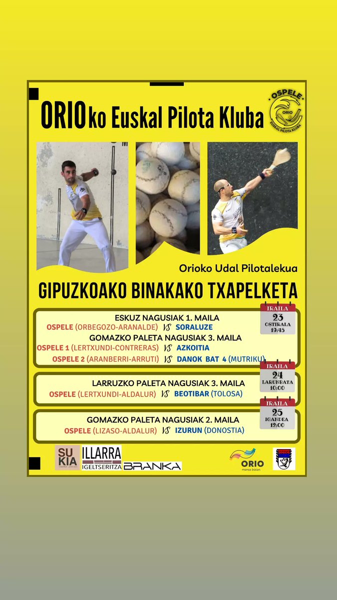 ⚾ GIPUZKOAKO BINAKAKO TXAPELKETA ⚾
Asteburu honetan jardunaldiko partida guztiak etxean jokatuko dituzte eta 3 jokamolde ezberdinetan.
Zorte on denoi! 💪
#orio #oriopilota #euskalpilota⚾️ #pelotavasca⚾️ <a href="/OriokoUdala/">Orioko Udala</a>
@karkaraeus @ukHitza @GipuzkoaPilota