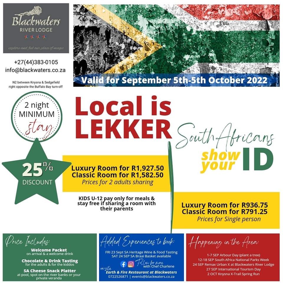 SEPTEMBER is Tourism Month &amp; there's also Heritage Day and we are CELEBRATING "Local is Lekker"!!

BOOK NOW DIRECTLY WITH US
info@blackwaters.co.za
blackwaters.co.za
+27 44 383 0105