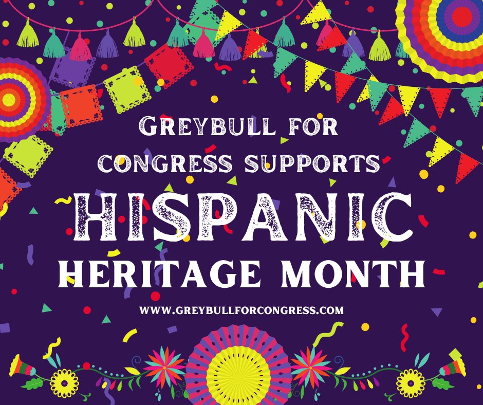 VoteGreyBull's tweet photo. #greybullforcongress #HispanicHeritageMonth #HispanicHeritageMonth2022 
#TeamGreyBull

https://t.co/OZMjVlZ4n9 https://t.co/3IiXH9ZM8o