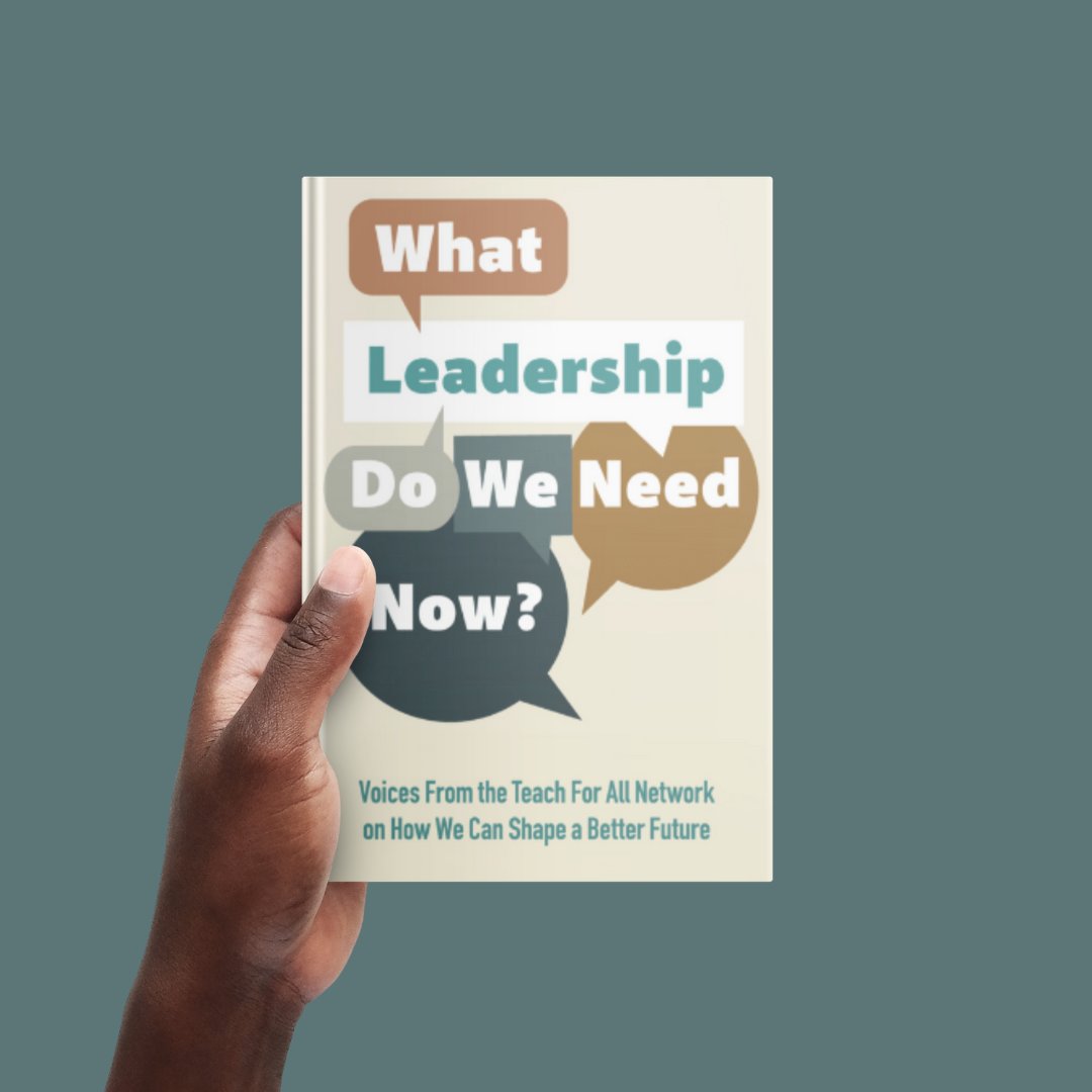 TeachForAll's tweet photo. “What Leadership Do We Need Now?” We asked 33 members of our global network to share their thoughts. 

This is what they had to say 👉 https://t.co/S4qYaijmGg #LeadershipWeNeed https://t.co/MTlvpzj2rS