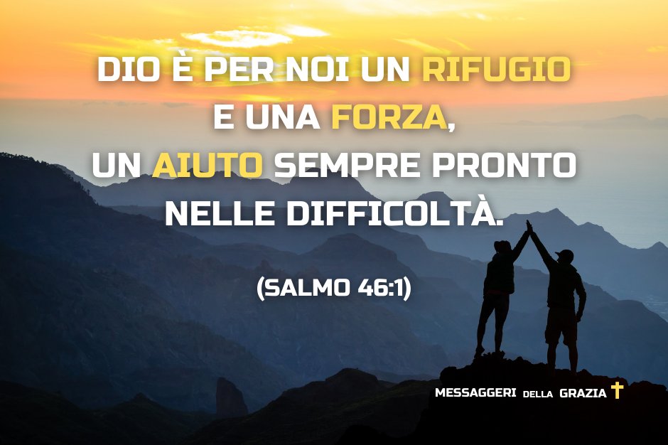 Messaggeridg's tweet photo. Dio è per noi un rifugio e una forza, un aiuto sempre pronto nelle difficoltà. (Salmo 46:1)
#forza #aiuto #Dio #coraggio #incoraggiamento https://t.co/plUsjpZZvq