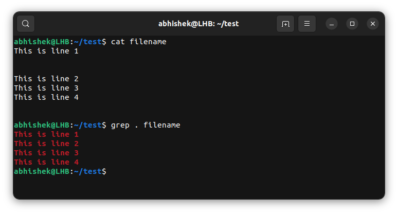 LinuxHandbook's tweet photo. Linux quick tip of the day 💡

Remove blank lines while displaying the contents of a file with grep like this:

$ grep . filename

Follow @LinuxHandbook for more such helpful Linux tips 🐧 https://t.co/JK6sM2HgIt