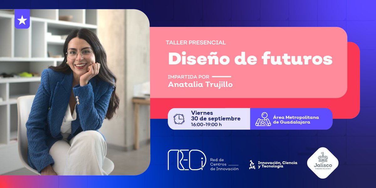 redi_jalisco's tweet photo. Aprende a hacer prospectiva estratégica 🧠 y creación de escenarios futuros 🚀 para los negocios a través de la 👉 teoría básica del Diseño de Futuros. 

¡Te esperamos en #REDiAMG! 

Regístrate: https://t.co/m0TJLVJI4R https://t.co/hOWoZheUcw
