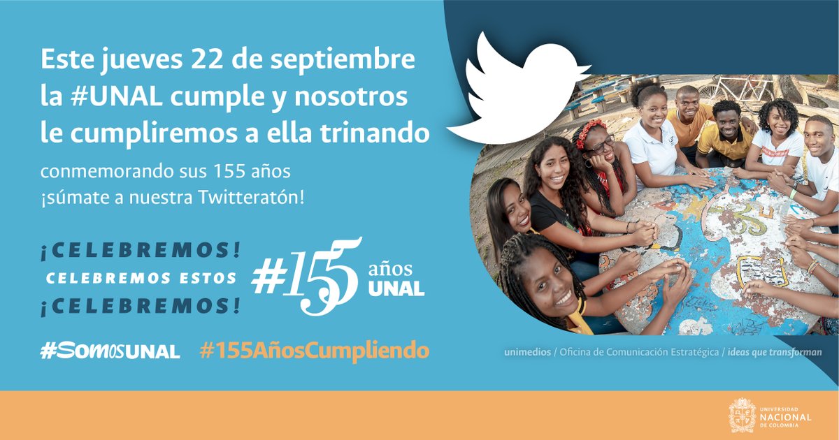 Hoy 22 de septiembre celebramos el cumpleaños de la Universidad Nacional de Colombia. Súmese al twiteraton.
#SomosUNAL Porque tenemos 9 sedes en el territorio nacional que impactan en la educación de miles de jóvenes colombianos #155AñosUNAL