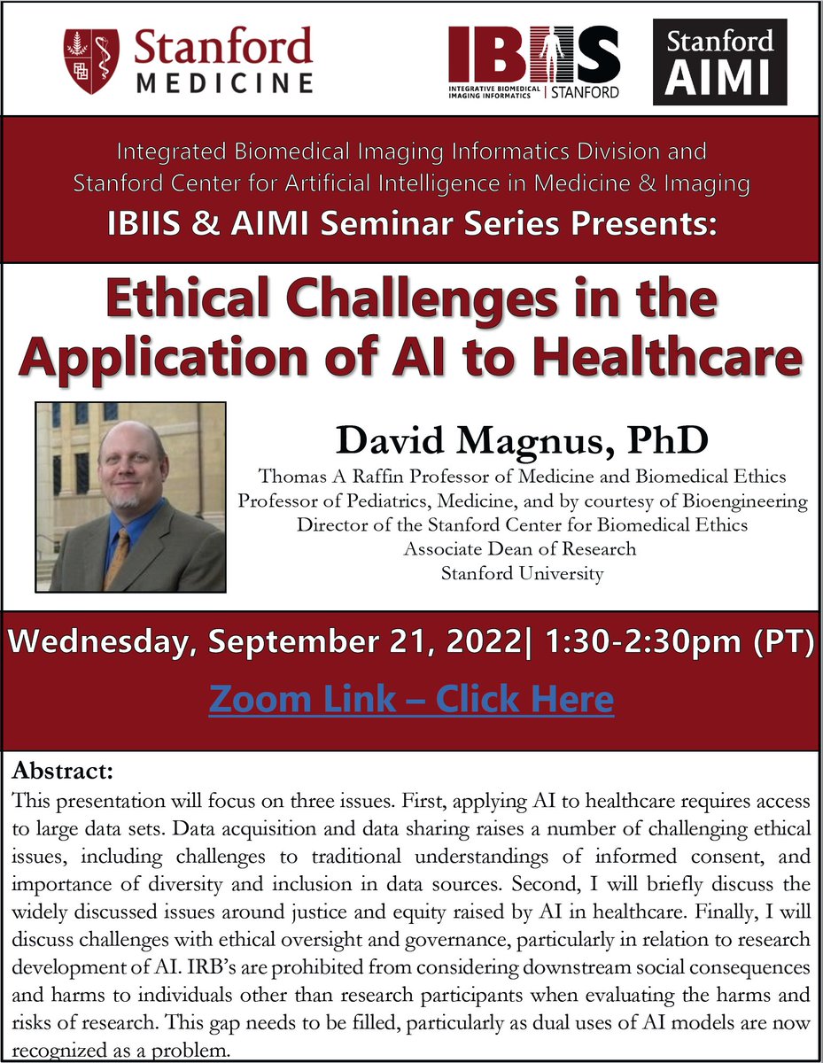 Watch Dr. David Magnus' @StanfordIBIIS & @StanfordAIMI seminar on 'Ethical Challenges in the Application of AI to Healthcare' via the IBIIS website: ibiis.stanford.edu/events/seminar…