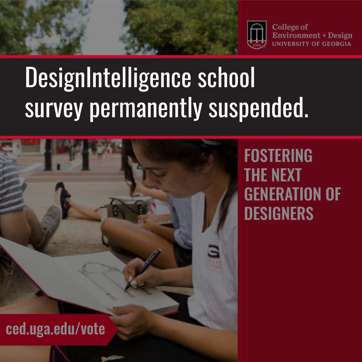 UGACED's tweet image. We just received news from DesignIntelligence that they are permanently suspending their annual school survey, effective immediately. If you've ever submitted a review of our landscape architecture programs, thank you so much! #designintelligence #ugaced #landscapearchitecture