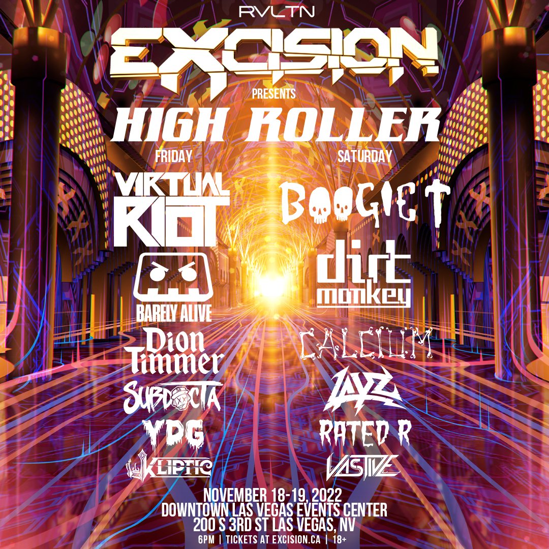 DLVEC's tweet photo. Headbangers- be prepared. @Ravealation Presents @Excision: HIGH ROLLER! 
Hitting #DLVEC on 11/18-11/19, 2022, #Excision is bringing his groundbreaking, audiovisual show back downtown for an unimaginable immersive experience. 

Learn more: https://t.co/diak5ezjLR https://t.co/4LOc782xdH