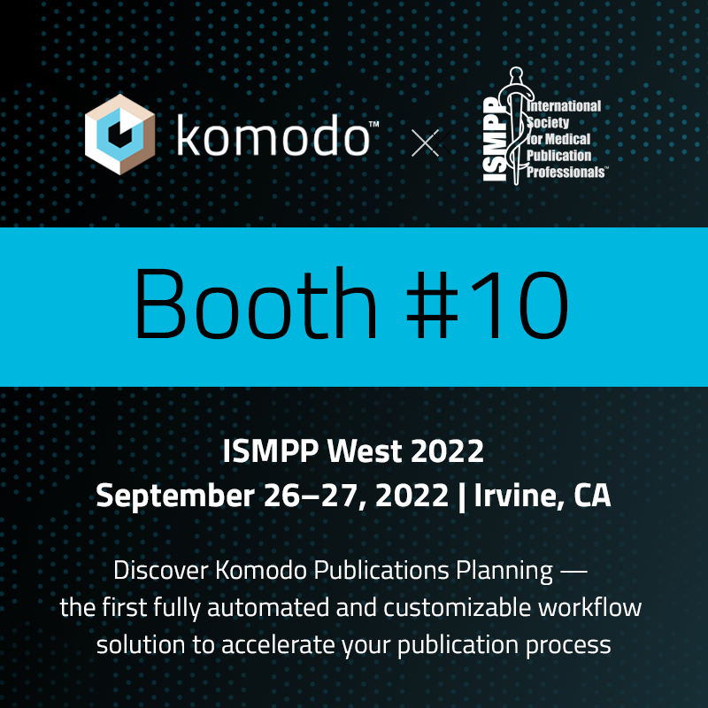 KomodoHealth's tweet photo. Komodo Publications Planning is the industry’s first automated and customizable workflow solution for #MedicalAffairs teams to accelerate the publications process. Stop by booth 10 at #ISMPPWest2022 to learn more. https://t.co/1Wm8NXrDWv 

@ISMPP #ISMPP #MedPubs #pubplan https://t.co/ZwUwLMaWhr