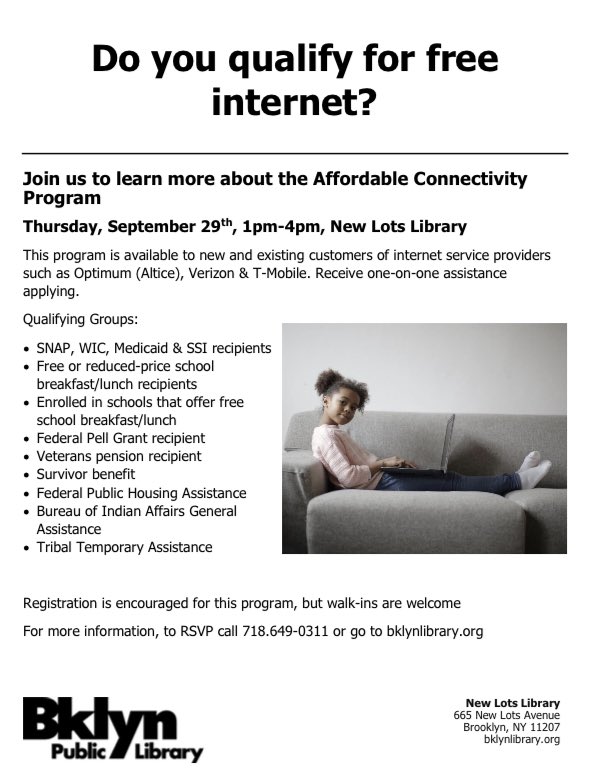 Free and Low Cost Internet (Affordable Connectivity Program) New Lots Library Help Session on Thursday September 29th 1-4pm