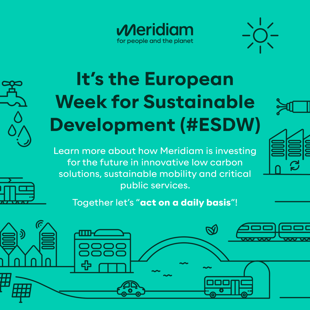 Meridiam's tweet photo. This year’s #EuropeanSustainableDevelopmentWeek theme is about daily actions. Here are some of the commitments and actions we work on with our partners and the communities we serve, to meet the #sustainabilitygoals https://t.co/CxiSokIYGD
https://t.co/OQiJfd543G #ESDW https://t.co/uqcPT6yQw4