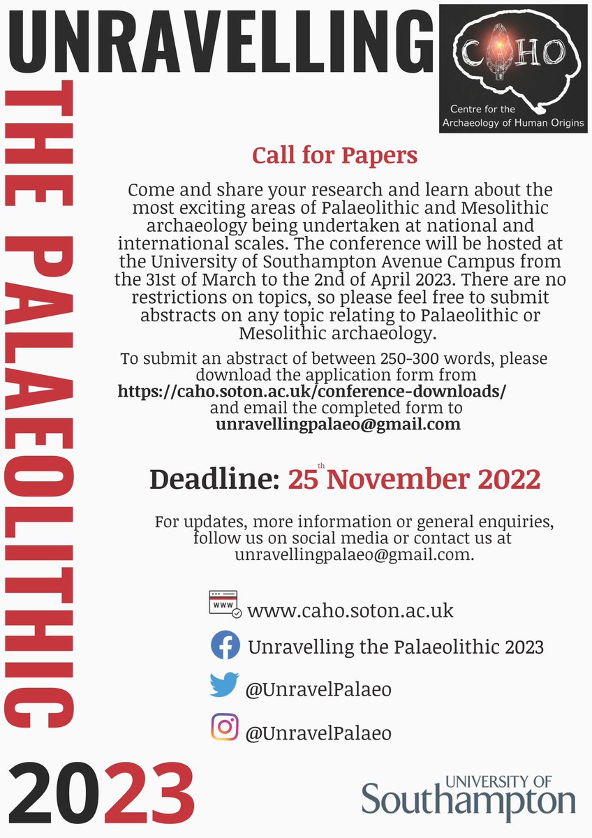 📜A Call for Papers📑 Deadline 🚨: 25th November. —— Come share your Mesolithic and Palaeolithic research at #Unravelling2023. Especially if you’re PGT, PGR or Early Career! — To submit an abstract of 250-300 words download the form —> caho.soton.ac.uk/conference-dow… and email us!