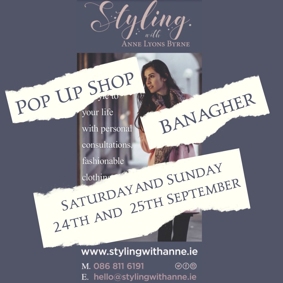stylingwithanne.ie Pop up in #Banagher this Saturday and Sunday, 10am to 5pm each day.
