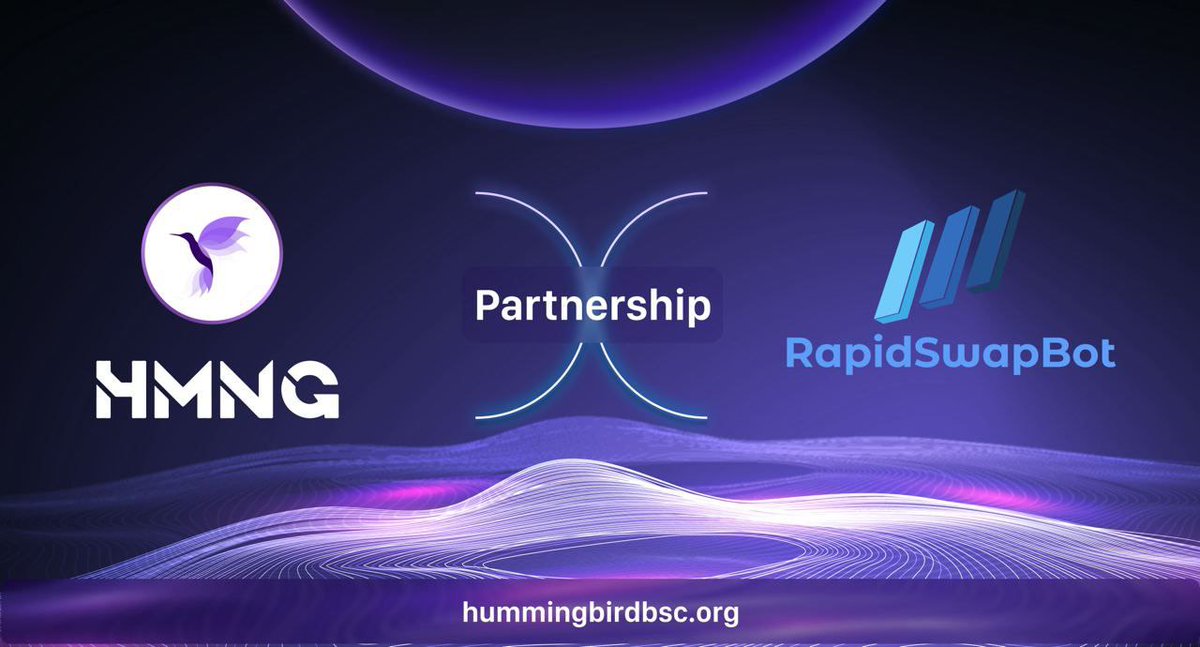 RapidSwapBot team is excited to announce our partnership with @NestSwap_app Hummingbird Finance  project! 👍