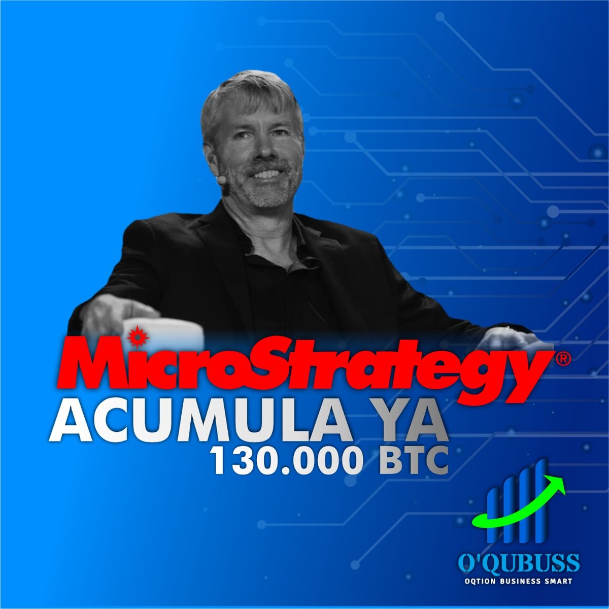 oqubuss's tweet photo. Michael J. Saylor, cofundador y presidente de MICROSTRATEGY ha sido un fiel seguirdor, creyente y robusto inversor mas grande en activos digitales, logrando acumular la millonaria cantidad de 130mil BTC's, que esperas para hacerte a los activos digitales, son el ahora. https://t.co/sbZH2PCBK2
