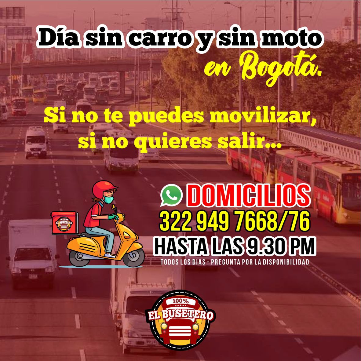 ElBuseteroRes's tweet photo. Hoy es día de subirse al transporte público, día sin carro y sin moto en Bogotá. 
Si no quieres movilizarte y si no quieres salir, puedes llamarnos o escribirnos al 3229497668/76 y te lo llevamos a domicilio. 

.
.
.
.
.
.
.
#ComeComoBusetero #2022 #LoveEat #Delicius #MyPlace https://t.co/NHaWg0AzW1