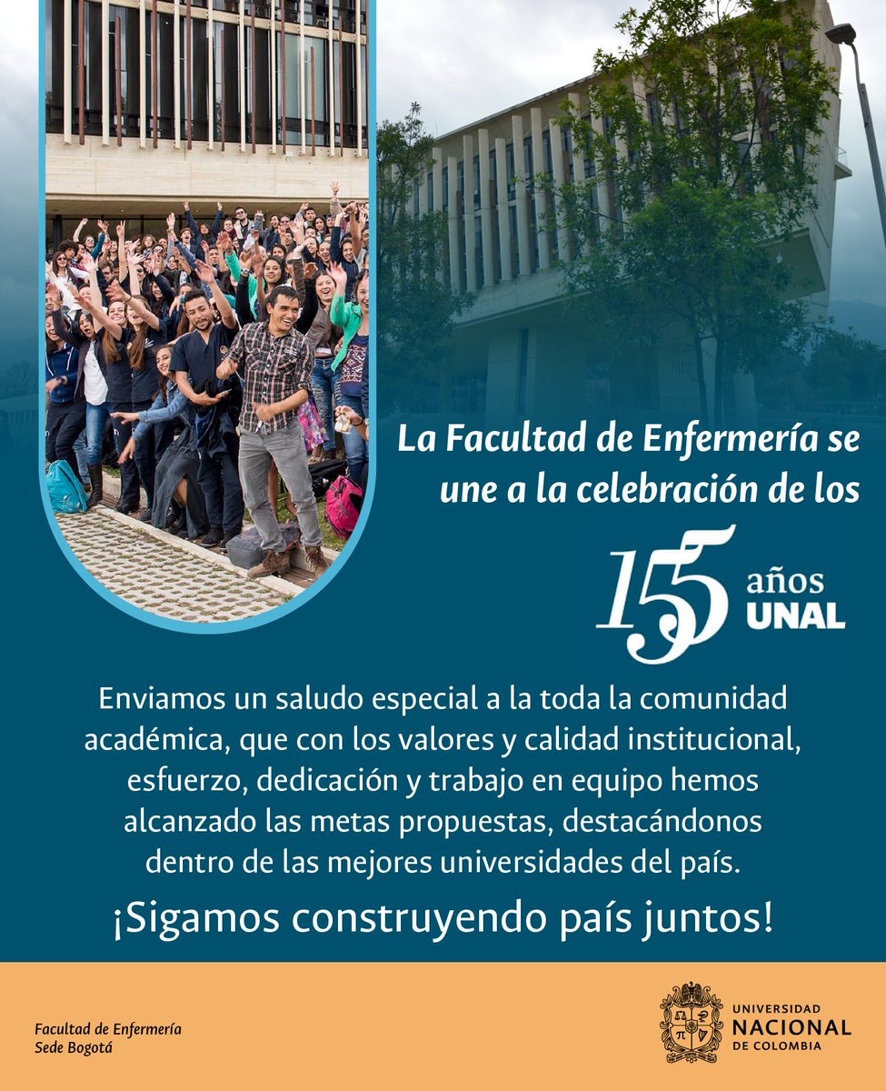 La Facultad de Enfermería se une a la celebración de los #155AñosUNAL 🎂
Enviamos un saludo especial a la toda la comunidad académica, que con los valores y calidad institucional, esfuerzo, dedicación y trabajo en equipo hemos alcanzado las metas propuestas.
#SomosUNAL
