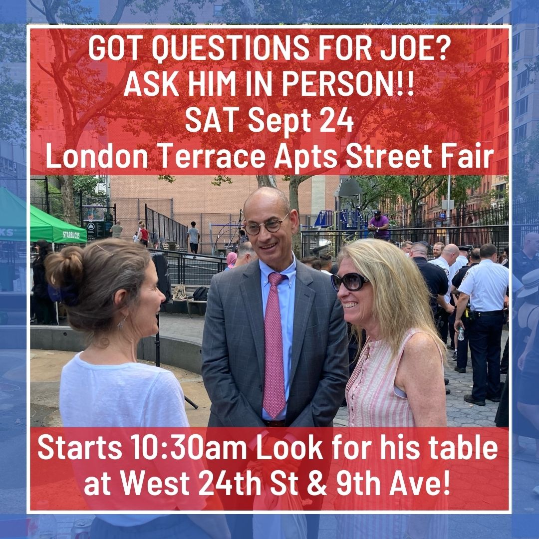 Got Questions for me?  Concerns about NYC?  Let's talk in person!  I'll have a table at the London Terrace Apts Street Fair THIS SATURDAY Sept 24 starting at 11am. NO BULLIES - let's have some honest conversations! #maffia4ny <a href="/NYYRC/">New York Young Republican Club 🇺🇸🗽</a> <a href="/Manhattan_GOP/">Manhattan Republican Party</a> <a href="/ManhattanDems/">Manhattan Democratic Party</a>  <a href="/gomyd/">GOMY DELY</a>