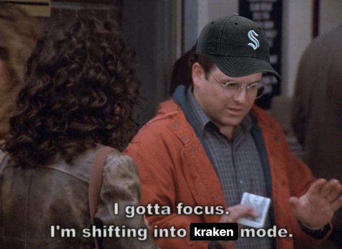 Seinfeld meme, George Constanza with a photoshopped kraken hat on. Text reads: I gotta focus. I’m shifting into kraken mode.
