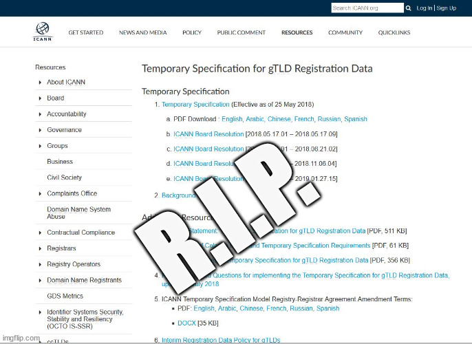aa419's tweet photo. Do we still need @ICANN, Registrars and Registries if standards adherence is now voluntary?

This is when http, implying port 80, becomes a substitute for port 43. This is when a WHOIS server that hasn't been working for months is rather parked and for sale.

RIP WHOIS temp spec https://t.co/lArYwobeMo