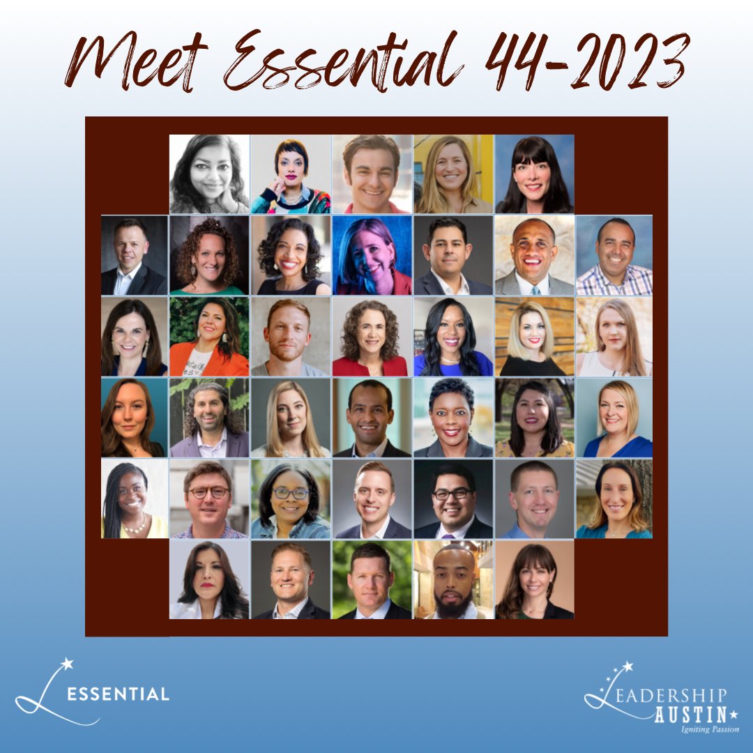 leadershipatx's tweet photo. Without further ado, we are excited to annouce Essential 44- 2023. Congratulations to our newly seated Essential cohort who will be joining the 3,000+ Leadership Austin Alumni network. We are thrilled to welcome you to the Leadership Austin family. https://t.co/ghY75V7Xx2