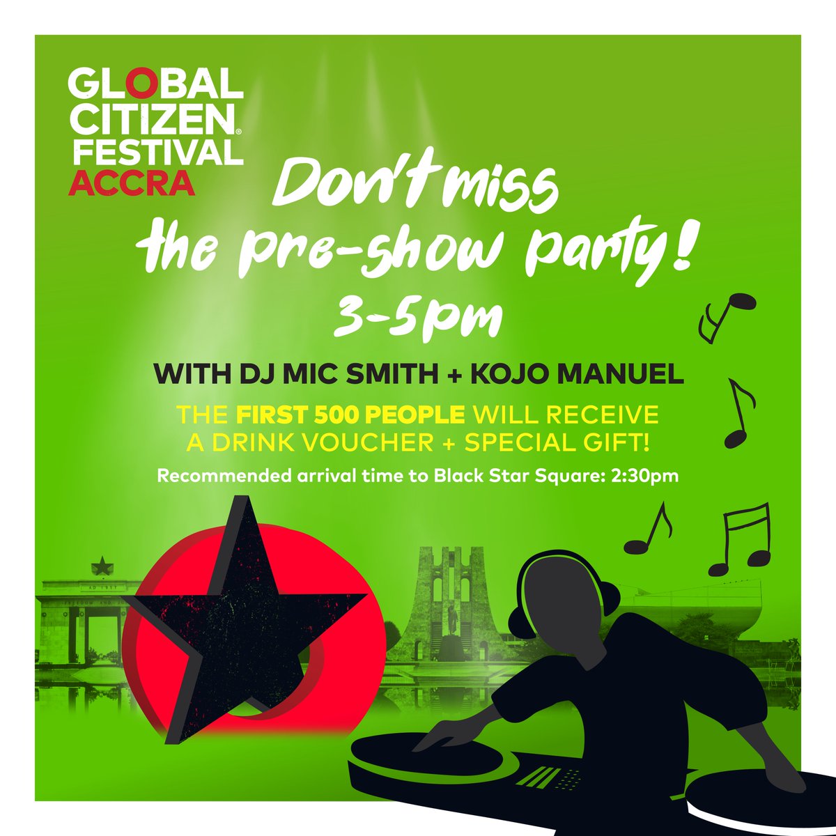 GlblCtzn's tweet photo. Free drink 🍹
Limited edition @glblctzn gift 🎁
The chance to see @stonebwoy perform in Black Star Square ★
DJ set by @DjMicSmith with @KojoManuel 🎧
Get to #GlobalCitizenFestival: Accra by 2:30pm so you don’t miss all the action! Don’t forget you’ll need a ticket to get in! https://t.co/mj0IiMPJ7I