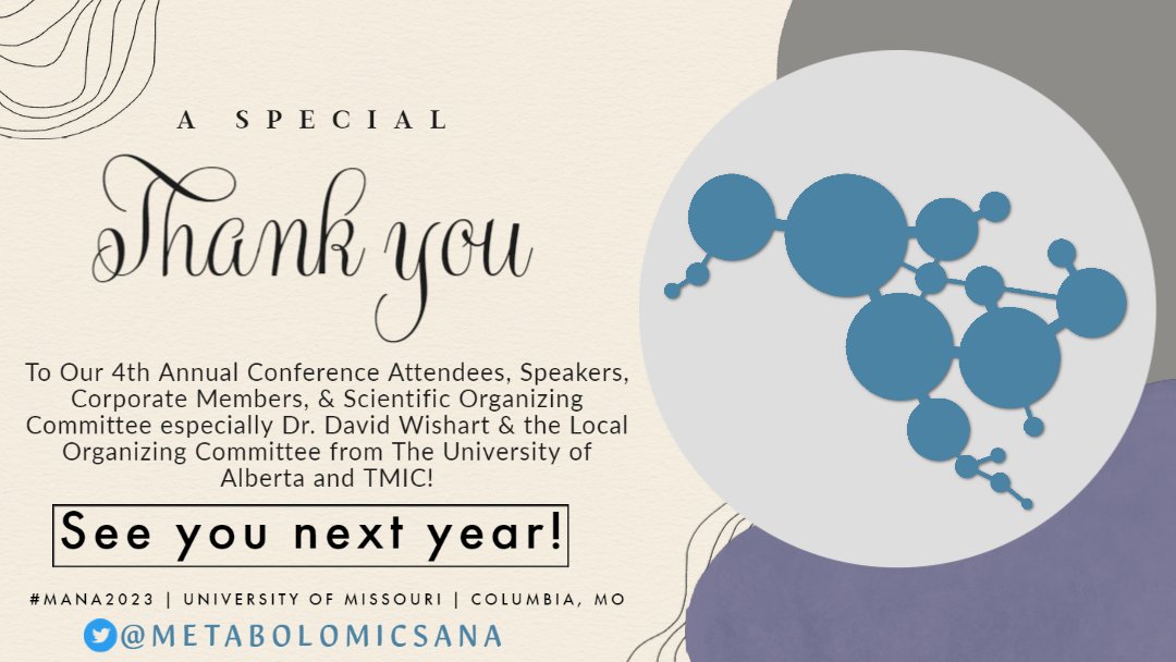 MetabolomicsANA's tweet image. It&apos;s officially 1-week since many of us attended #MANA2022! Thank you again to our attendees, speakers, SOC, LOC, and everyone at the @TMIC_Canada  and @WishartLab @WishartNode for hosting a great conference! See you next year at the University of Missouri #MANA2023.