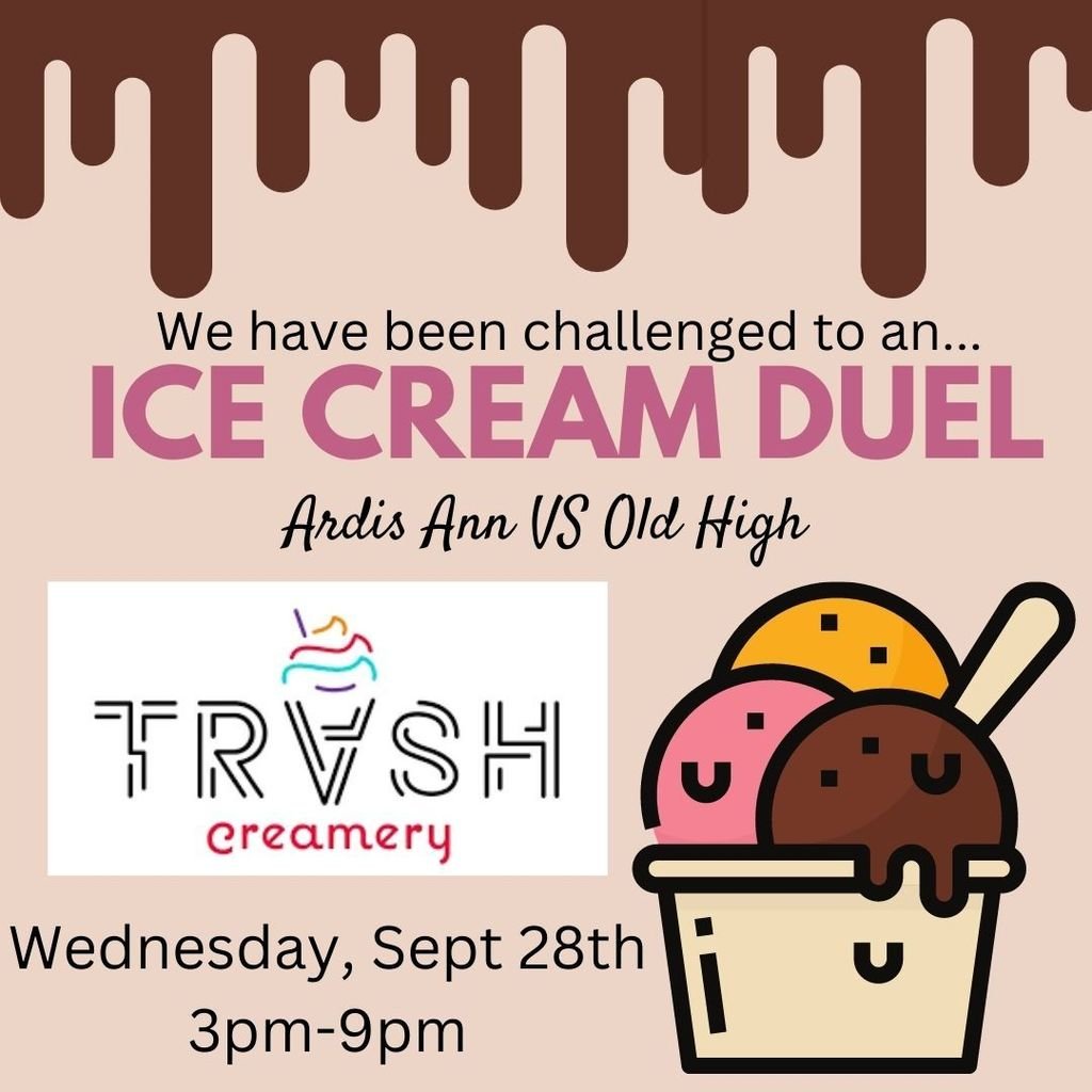 Join us at Trash Creamery next Wednesday, Sept 28th! A friendly competition between Old High Middle School and Ardis Ann Middle School to see who can raise the most money for their school. 3pm-9pm We hope to see you there!
