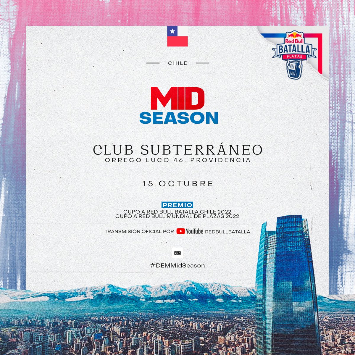 dembattles's tweet photo. mid season 2022 is coming 🥵

el campeón se queda con el cupo a la nacional de @redbullbatalla 🇨🇱 y el mundial de plazas 🇲🇽 2022.

🎙️los 16 primeros del ranking #dem2022 tras DEM Santiago (9.septiembre) formarán parte de este evento https://t.co/wmwTIDWCxU
