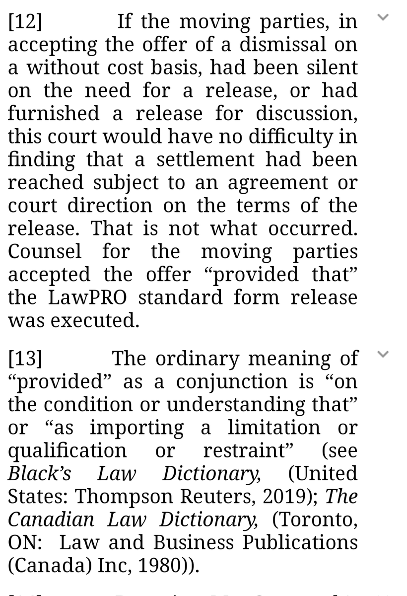 chirine_haddad's tweet photo. "The issue..is whether there was a settlement of this matter on a without cost basis,or whether the moving parties’use of the phrase provided that Ms. Bouzanis executes a full and final release in LawPRO’s form” constituted a new term" &amp;was a counteroffer. https://t.co/ZO4QsUaeQ8 https://t.co/NACNndcC8T