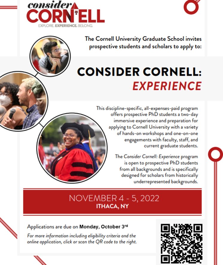 @CornellGrad is accepting applications for Consider Cornell: Experience, an all-expense-paid diversity preview event for students interested in applying to PhD programs. The program will take place at Cornell on Nov. 4-5, 2022. Apply here, due on Oct. 3: bit.ly/3BFuSxy